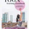 Yoga Teaching Handbook