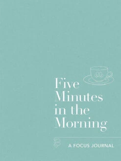 Five Minutes In The Morning