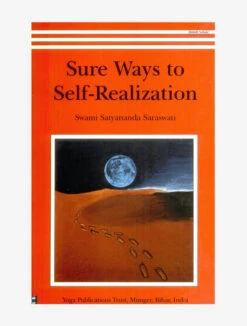 Sure Ways To Self-Realization