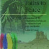 Thirty Paths To Peace